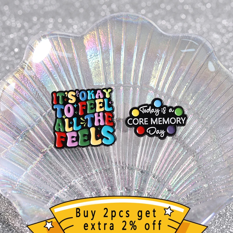 Today Is A Core Memory Day Its Okay To Feel All The Feels ADHD Enamel Pins Caring For Mental Health Brooches Lapel Badge Jewelry