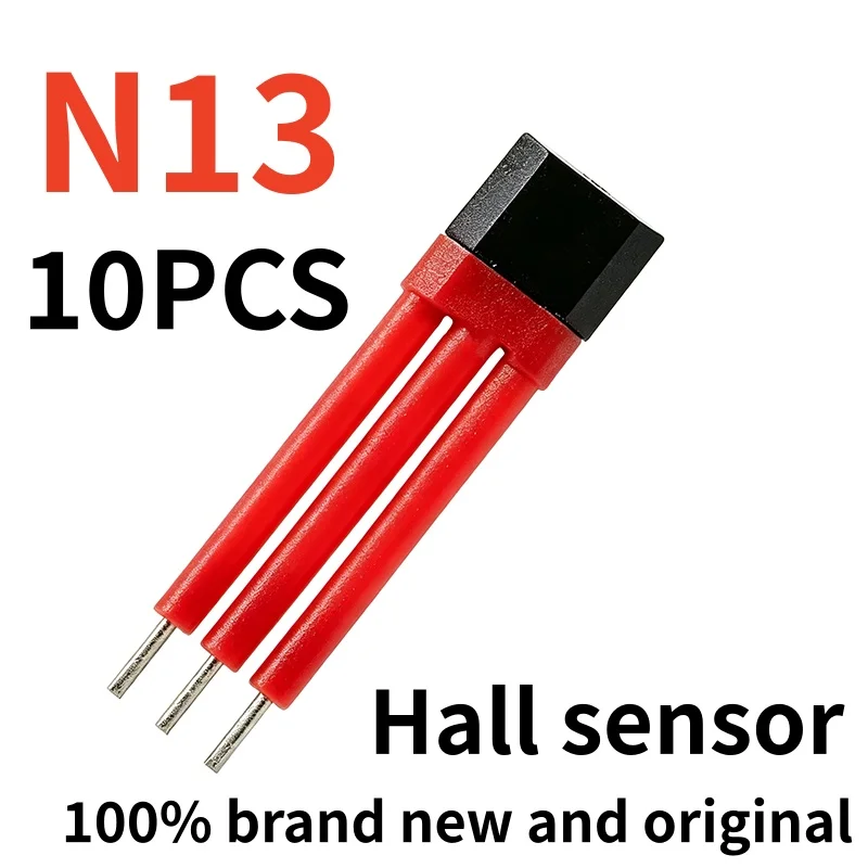 10PCS brand new original N13 reverse polarity electric vehicle motor Hall sensor Hall element TO-92 sine wave vector motor ﻿