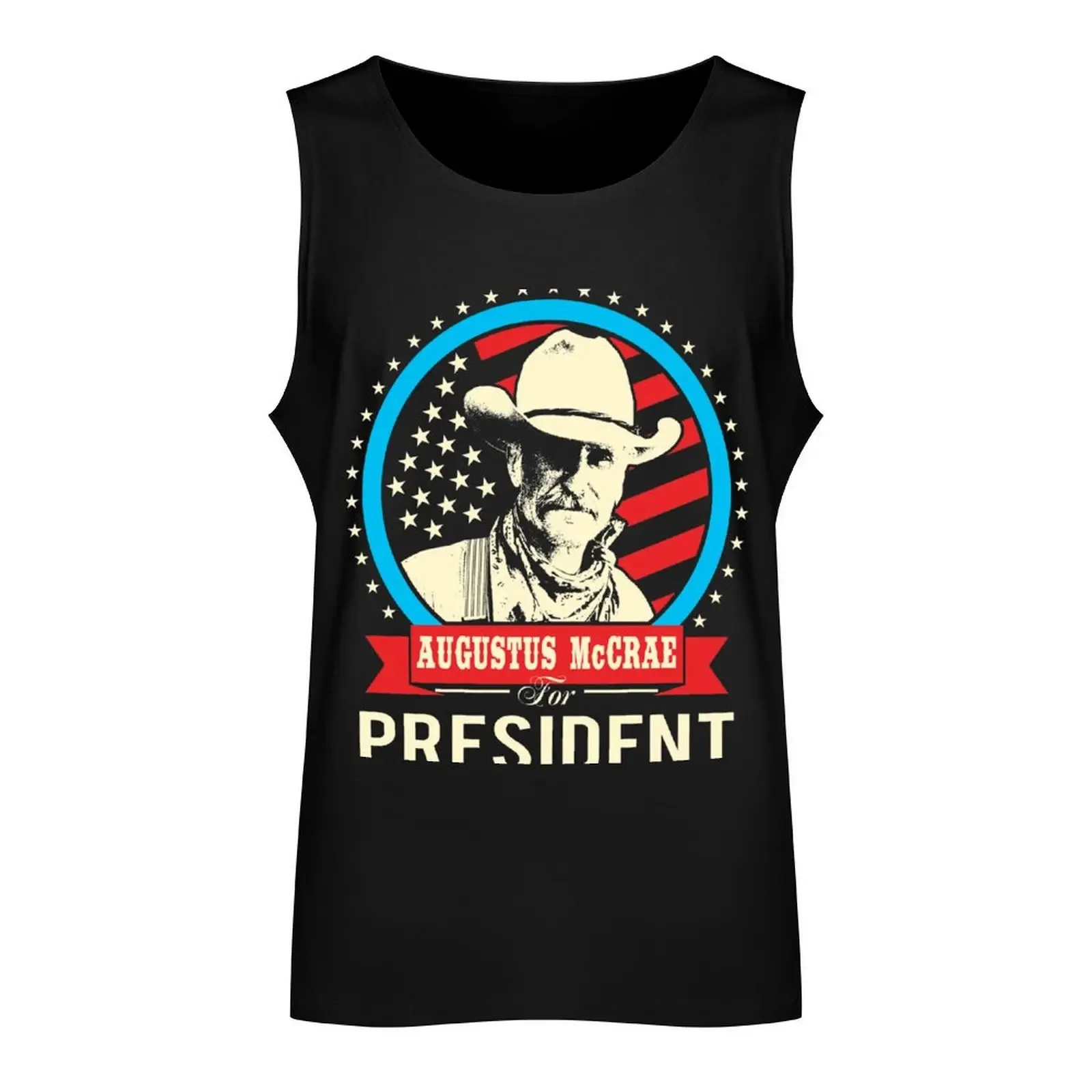 Lonesome dove - Augustus McCrae for President Tank Top bodybuilding men clothes basketball