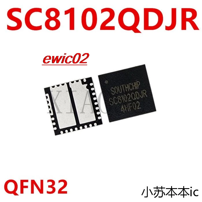 

Оригинальный stock SC8102QDJR QFN-32 IC
