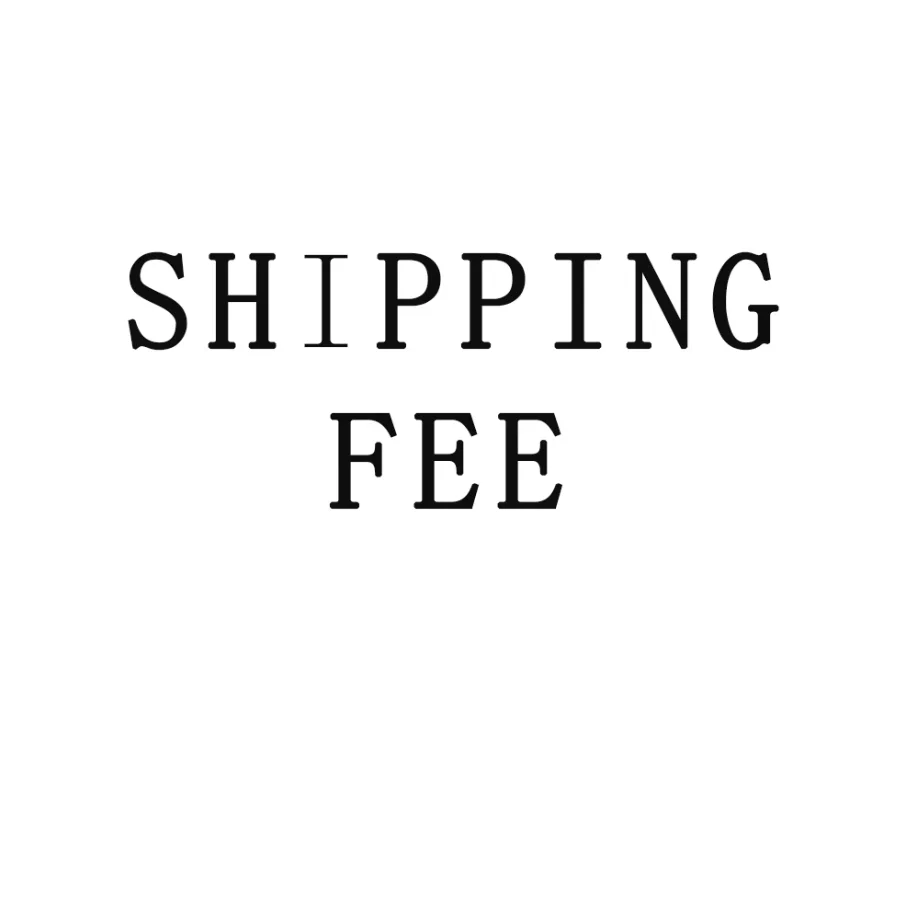 Shipping Fee(Orders can only be placed upon customer service request, please do not take pictures, thank you)