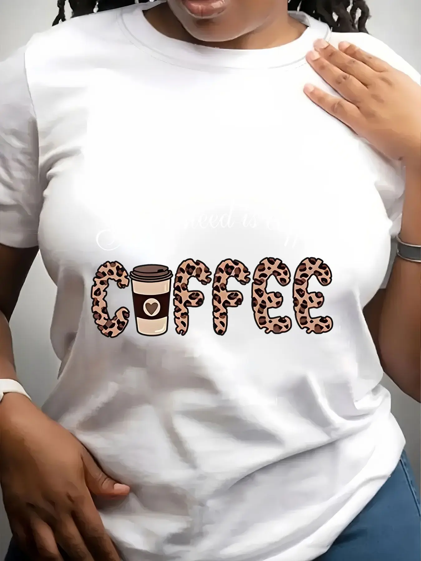 Women's Trendy Crew Neck T-Shirt All I Need Is Coffee Suitable for Casual Sportswear