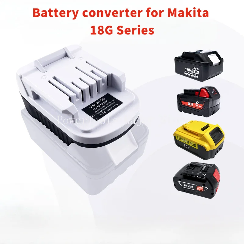 

Battery Converter Adapter For Makita/Milwaukee/Dewatl/BOSCH 18V/20V Li-ion Convert to Makita G Series Power Tools