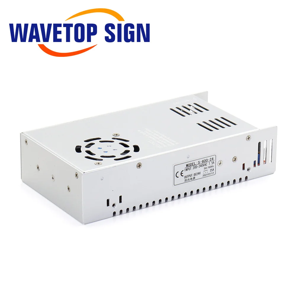 WaveTopSign 600W DC Switching Power Supply S-600W 12V 24V 36V 48V 80V 110V 220V For Co2 Laser Machine