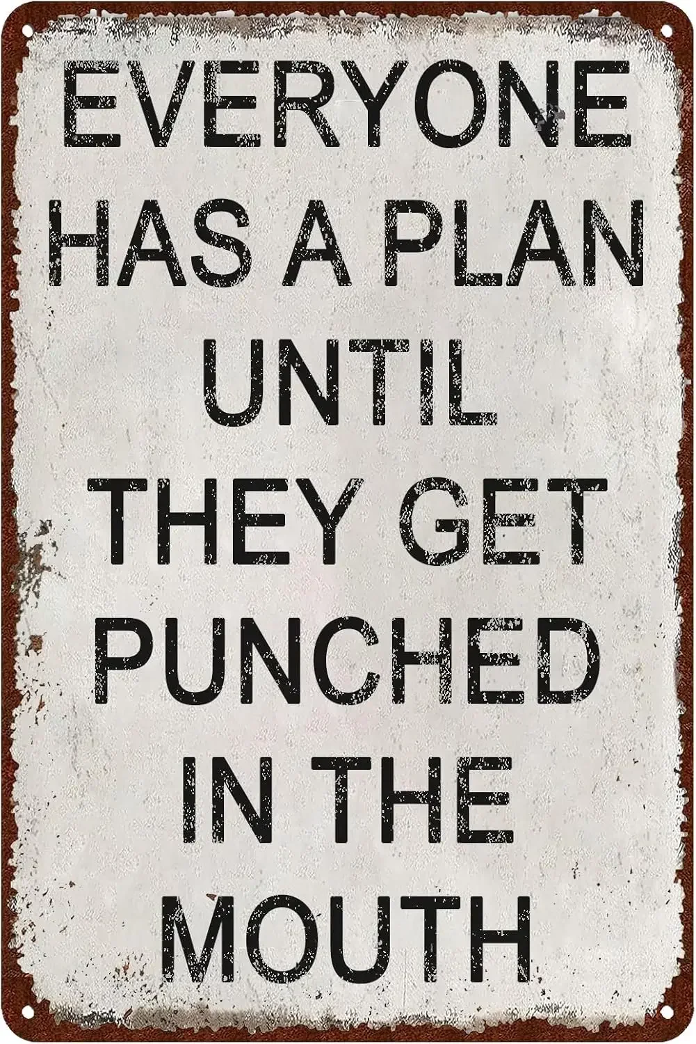 GYMSLAVE Tin Sign Everyone Has A Plan Until They Get Punched In The Mouth Vintage Metal Signs Boxing Sport Poster Wall Art De