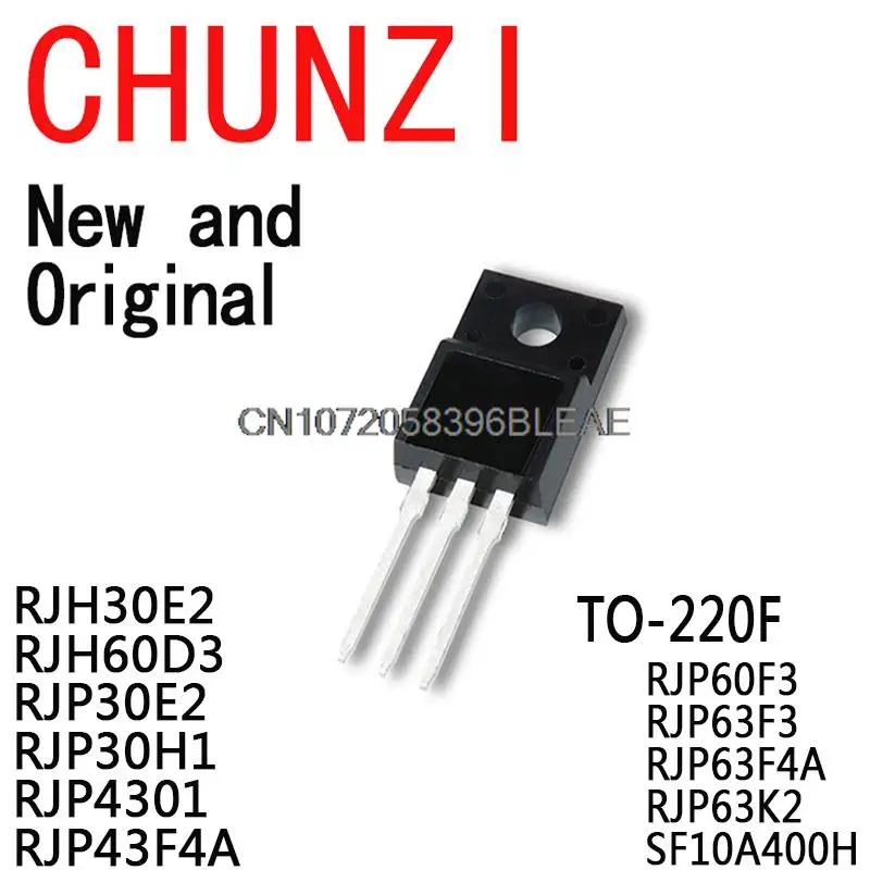 10PCS TO-220F 30E2 30H1 RJH30E2 RJH60D3 RJP30E2 RJP30H1 RJP4301 RJP43F4A RJP60F3 RJP63F3 RJP63F4A RJP63K2 SF10A400H