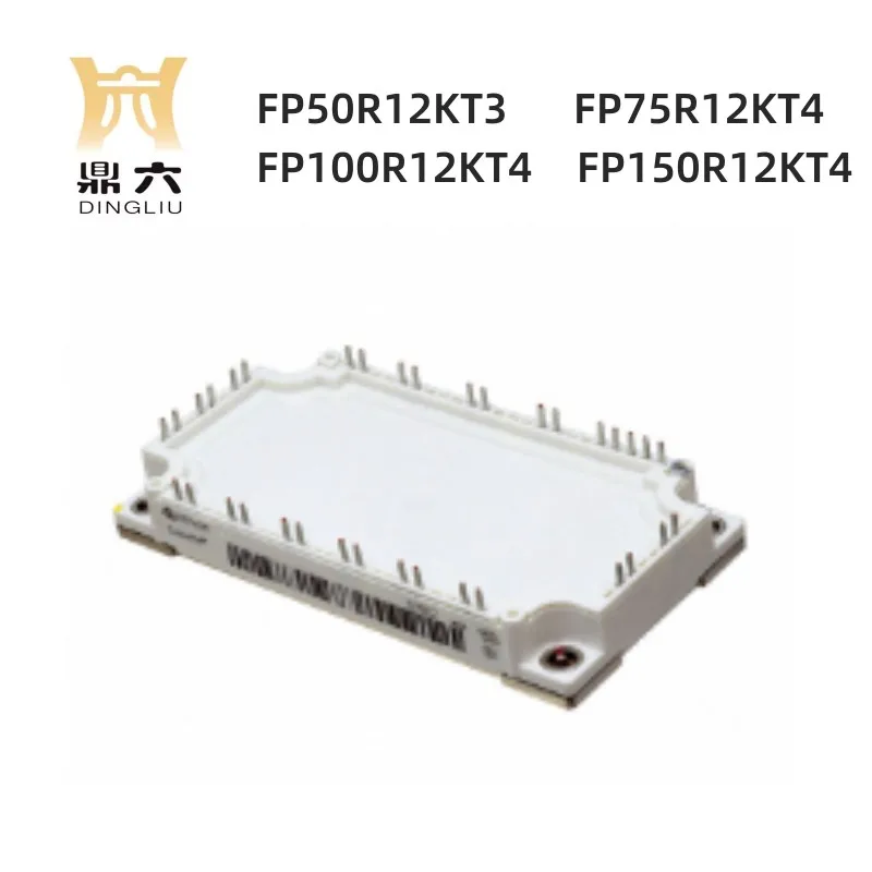 

FP50R12KT3 FP75R12KT4 FP100R12KT4 FP150R12KT4 IGBT Module Three Phase Inverter Chassis Mount Module