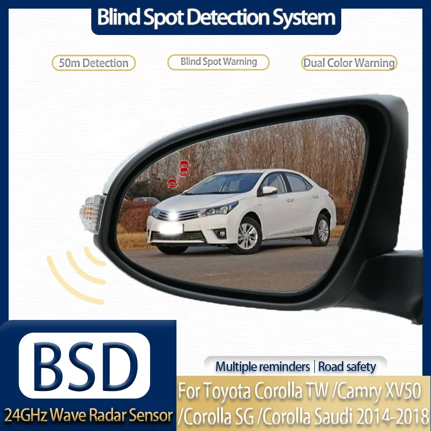 24GHz BSM Blind Spot Monitor Audible Visual Alert for Toyota Corolla TW/Camry XV50/Corolla SG/Corolla Saudi 2014-2018
