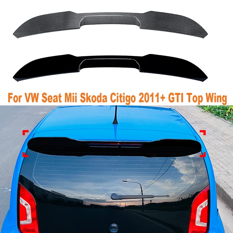 

Car Tail Wing Fixed Wind Spoiler Rear Wing Modified Decoration Accessories For VW Seat Mii Skoda Citigo 2011+ GTI Top Wing