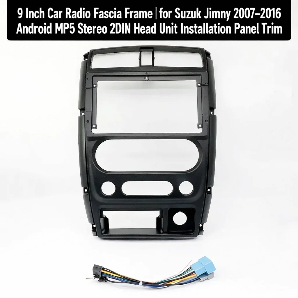

9 Inch Car Radio Fascia Frame for Suzuki Jimny 2007–2016 | Android MP5 Stereo 2DIN Head Unit Installation Panel Trim