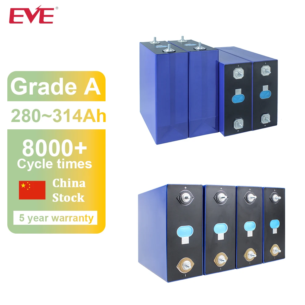 EVE Lifepo4 3.2V 280Ah 304Ah 314Ah 334Ah Rechargeable Batteries 4-16 PCS Original A Grade Cell For Solar System Power Supply