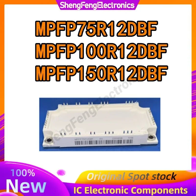 

MPFP75R12DBF MPFP100R12DBF MPFP150R12DBF NEW ORIGINAL IGBT MODULE IN STOCK