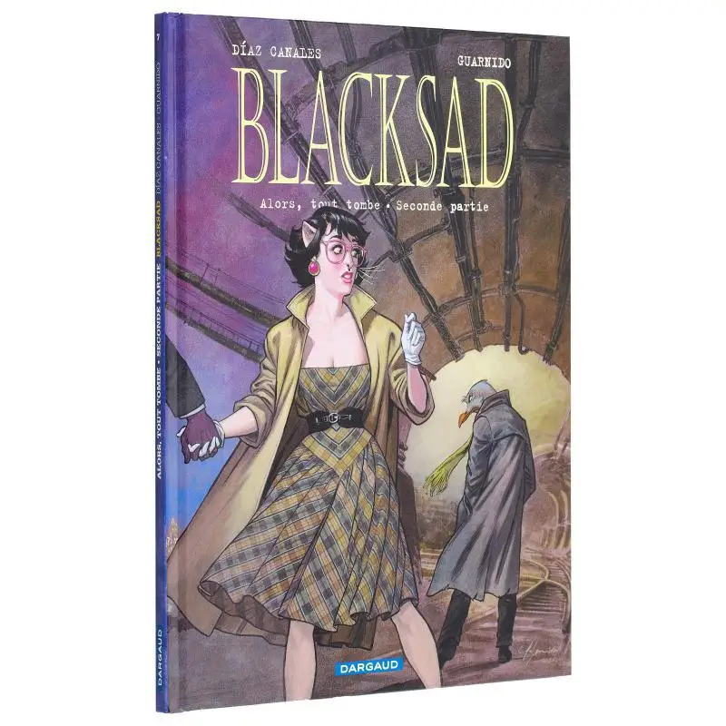 BLACKSAD  TOME 7  ALORS TOUT TOMBE SECONDE PARTIE Juan DE Az Canales Juanjo Guarnido Dargaud 9782205085334 Book