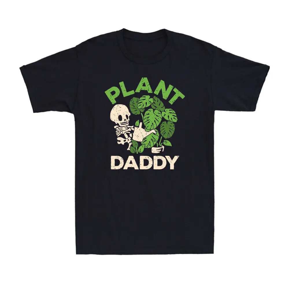 Plant Daddy Funny Gardening Houseplants Landscaping For Men Clothing Women Tees Y2K Tops Unisex Summer Short Sleeve