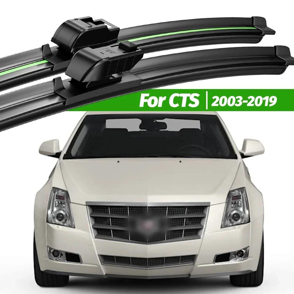 For Cadillac CTS CTS-V 2003-2019 2pcs Front Windshield Wiper Blades 2006 2009 2010 2011 2015 2018 Windscreen Window Accessories