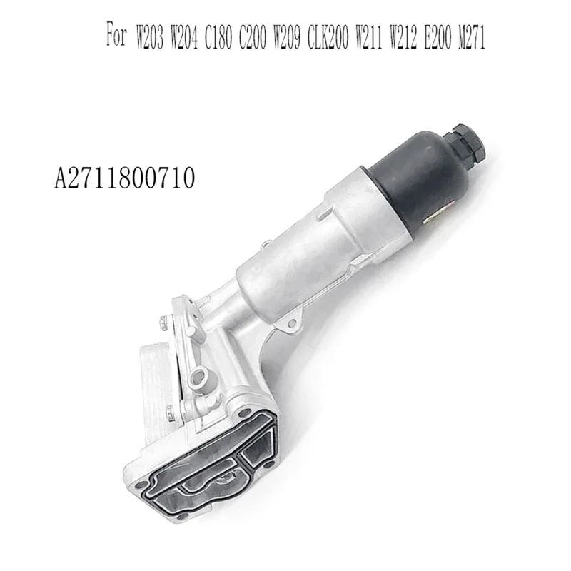 

Top Sale A2711800710 Oil Cooler Engine Oil Filter For Mercedes Benz W203 W204 C180 C200 W209 CLK200 W211 W212 E200 M271