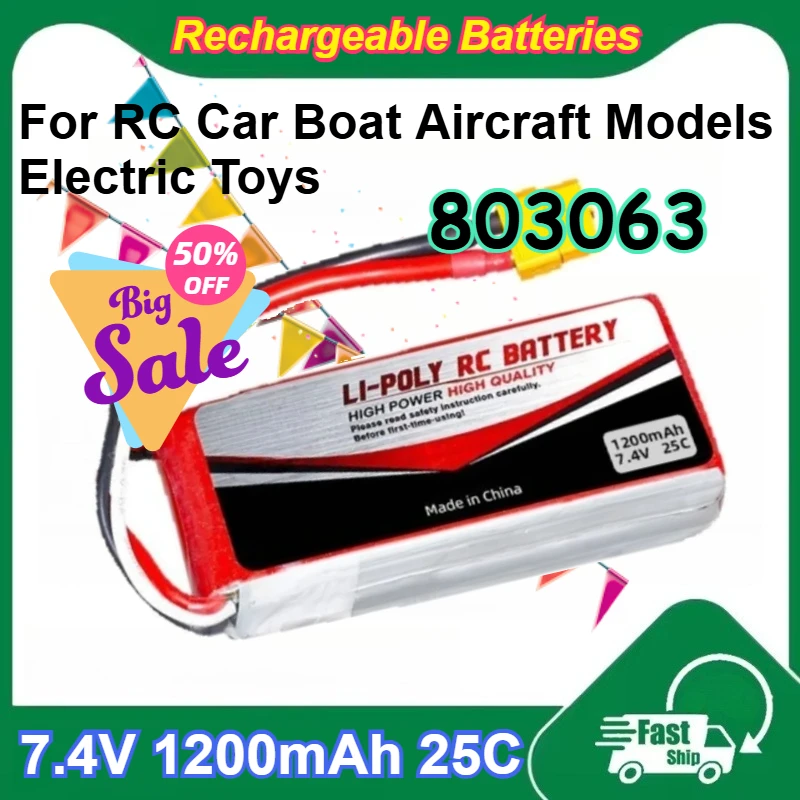 

803063 7.4V 1200mAh Lipo Batteries 25C High Magnification Rechargeable for RC Car Boat Aircraft Models Electric Toys