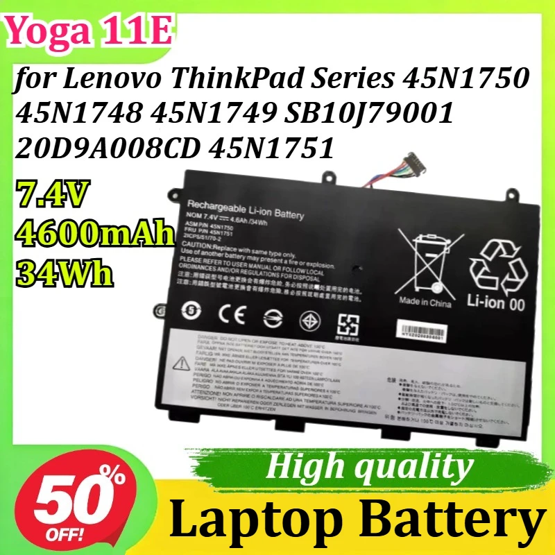 

Yoga 11E Laptop Battery 7.4V 4600mAh 34Wh for Lenovo ThinkPad Series 45N1750 45N1748 45N1749 SB10J79001 20D9A008CD 45N1751