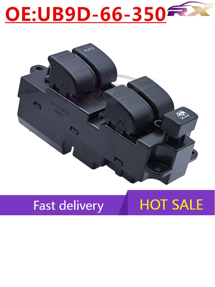 

OEM:UB9D-66-350 Suitable For 2012-2016 Ford Ranger Glass Lifter Switch Power Windows Switch