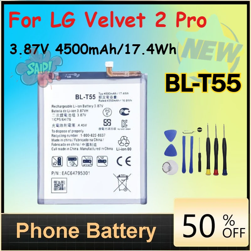 

New 3.87V 4500mAh/17.4Wh BL-T55 Rechargeable Li-Ion Battery for LG Velvet 2 Pro Mobile Phone Batteries with Tools