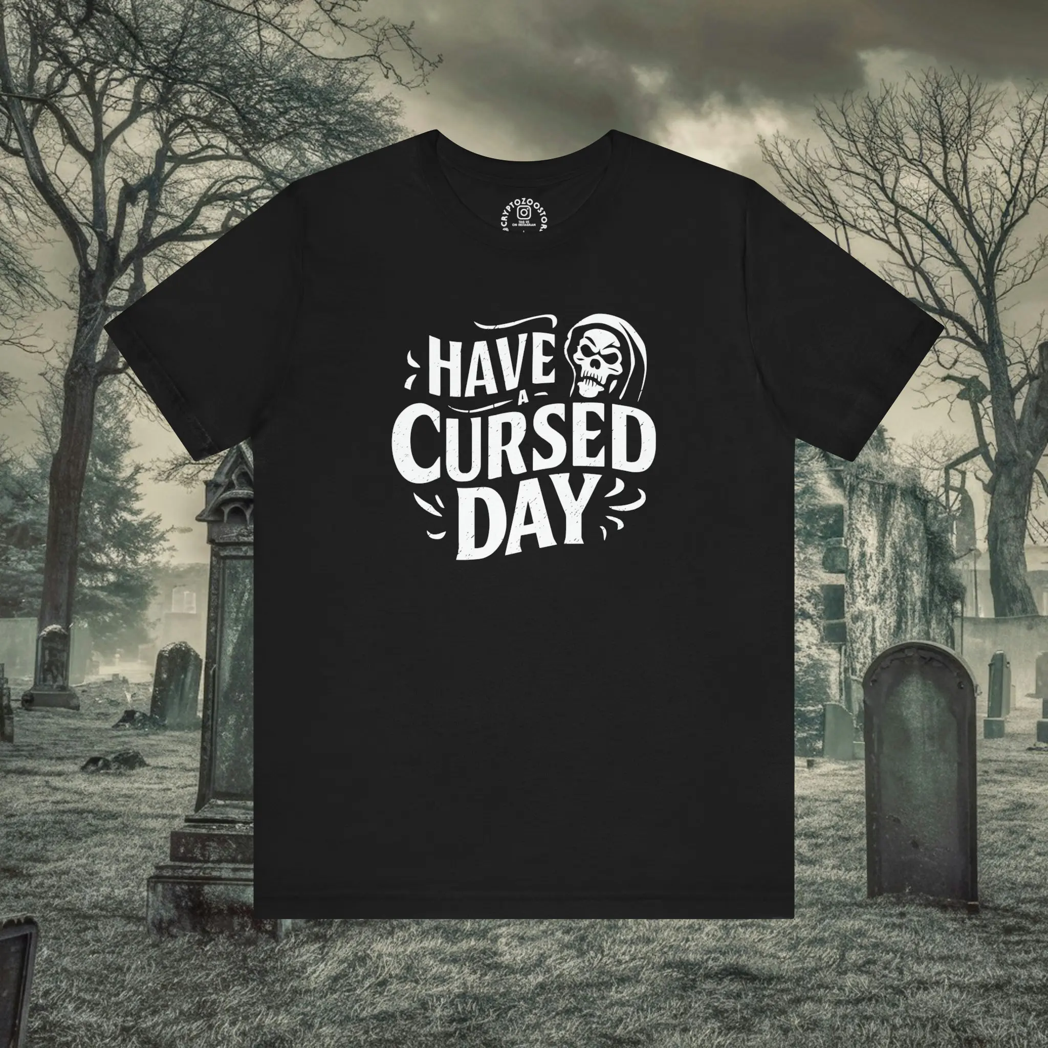 Have A Cursed Day T Shirt Occult Wiccan Clothing Gothic Witchcraft Top Dark Humor Pagan Apparel Magic Spell