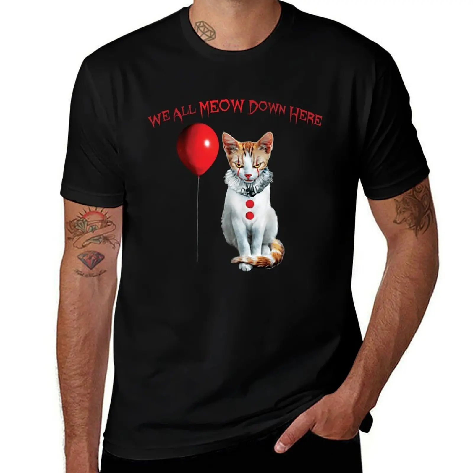 

Cat Kitten Clown We All Meow Down Here T-Shirt man t shirts graphic graphic t shirts for man t shirts designer T-shirt