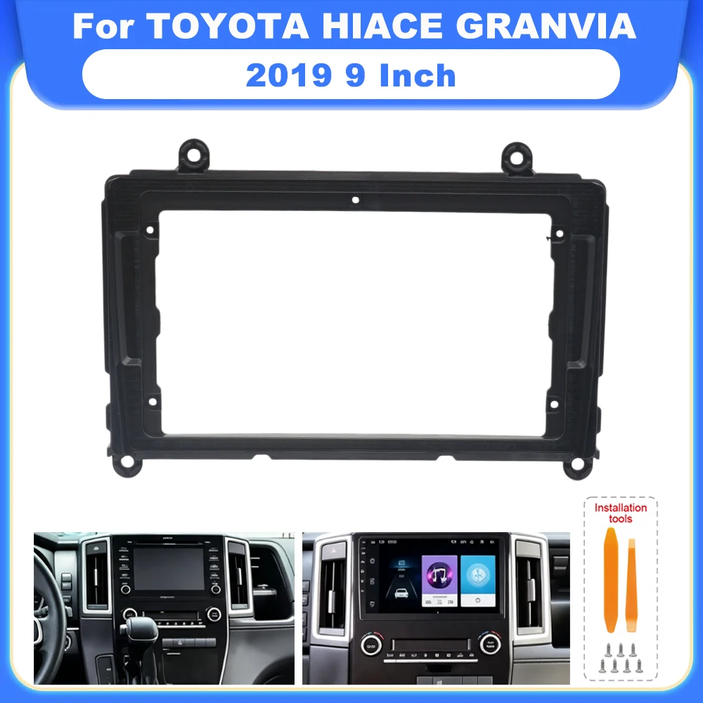 9 INCH Android Car Radio Multimedia MP3 MP5 Fascia Frame Panel Decoder For TOYOTA HIACE GRANVIA 2019