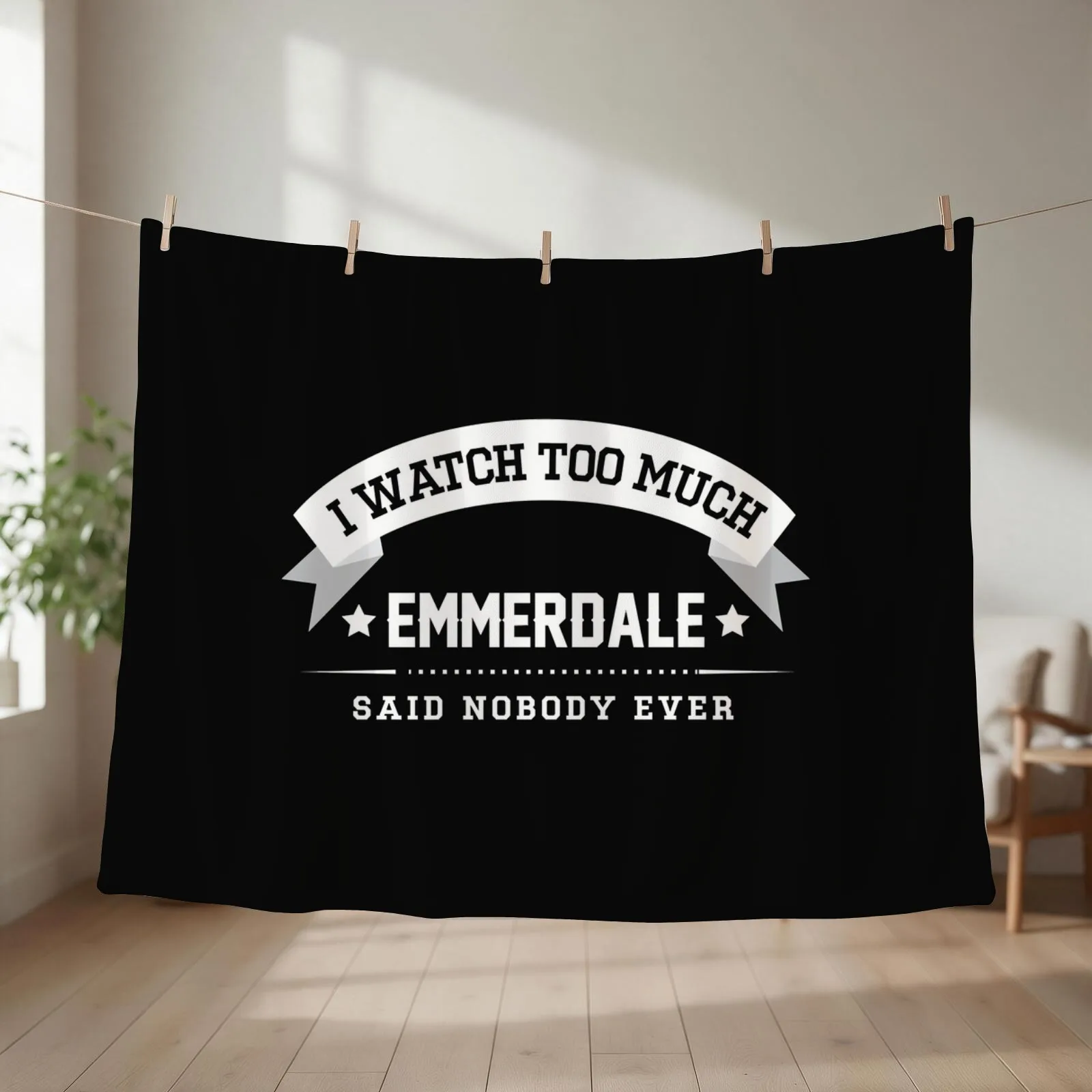 I Watch Too Much Emmerdale Said Nobody Ever Throw Blanket couch cozy soft plush fuzzy picnic outdoor blanket