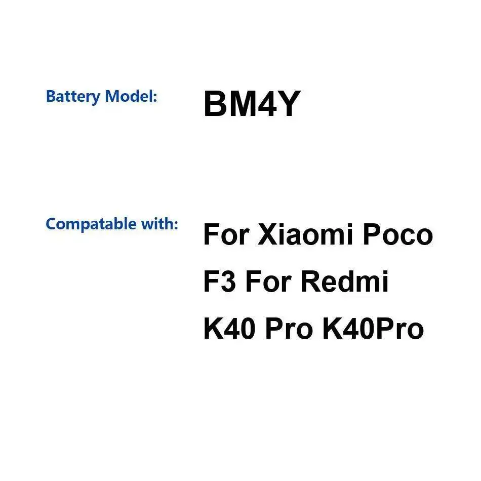 

BM4Y Good Low-Temperature Performance 4520Mah For Xiaomi Poco F3 Redmi K40 Pro K40pro High Mobile Phone Battery