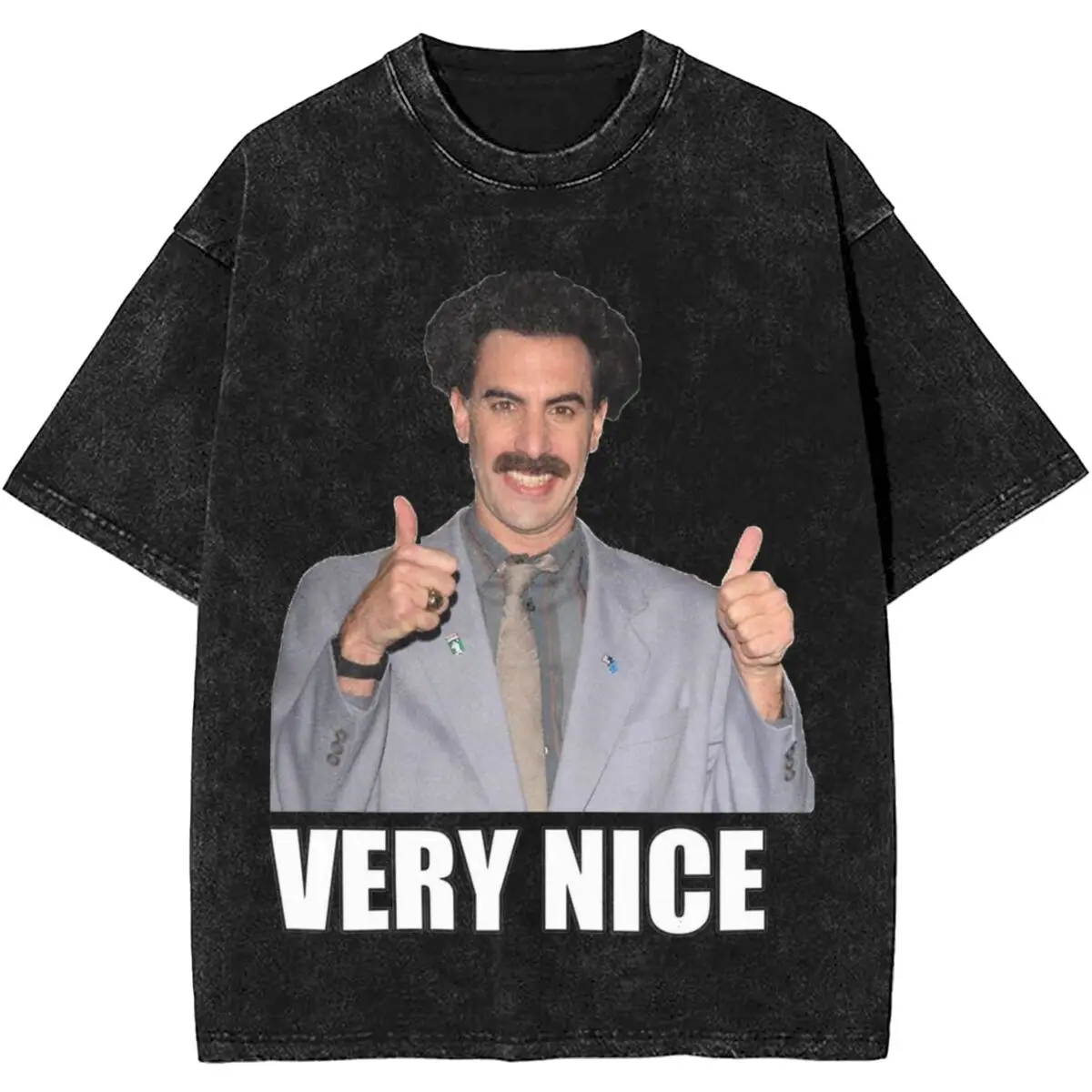 Borat Very Nice Funny Meme Washed T Shirt Streetwear Hip Hop Novelty T-Shirts Movie Tees Tops Men Women 100% Cotton Oversize