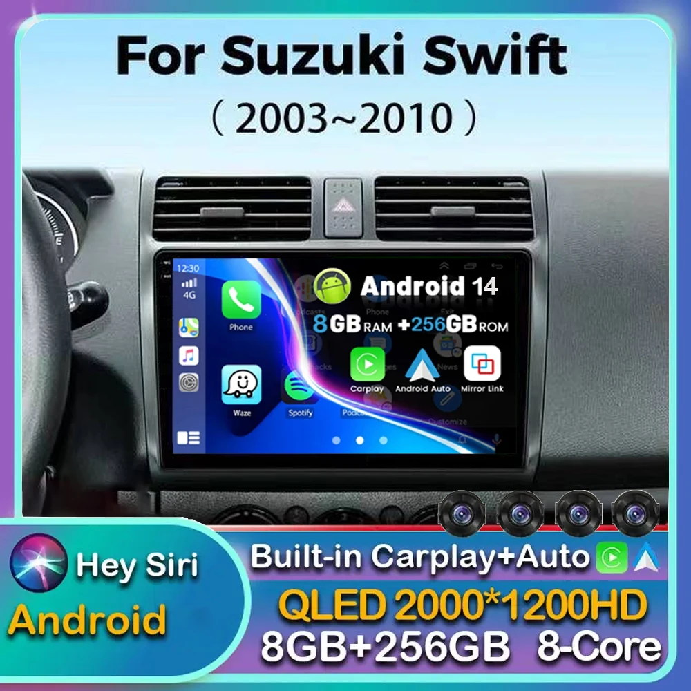 

Android 14 Carplay Auto WIFI+4G DSP Car Radio For Suzuki Swift 2003 - 2010 Multimedia GPS Video Player Stereo Head Unit GPS 2din