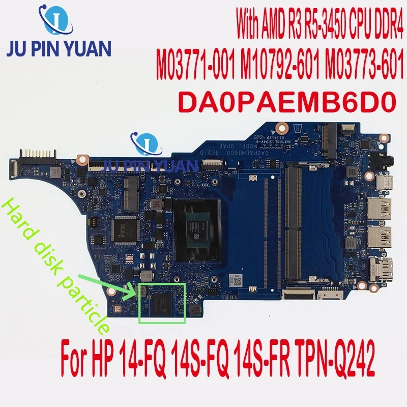 

DA0PAEMB6D0 For HP 14-FQ 14S-FQ 14S-FR TPN-Q242 Laptop Motherboard With AMD CPU DDR4 M03771-001 M10792-601 M03773-601