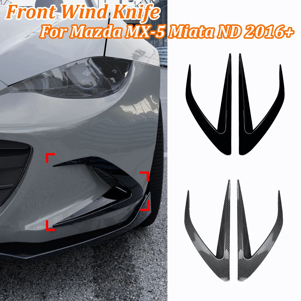 For Mazda MX-5 Miata ND 2016+ Front Bumper Cover Wind Knife Glossy Black Fog Lamp Trim Blade Trim Light Car Accessories