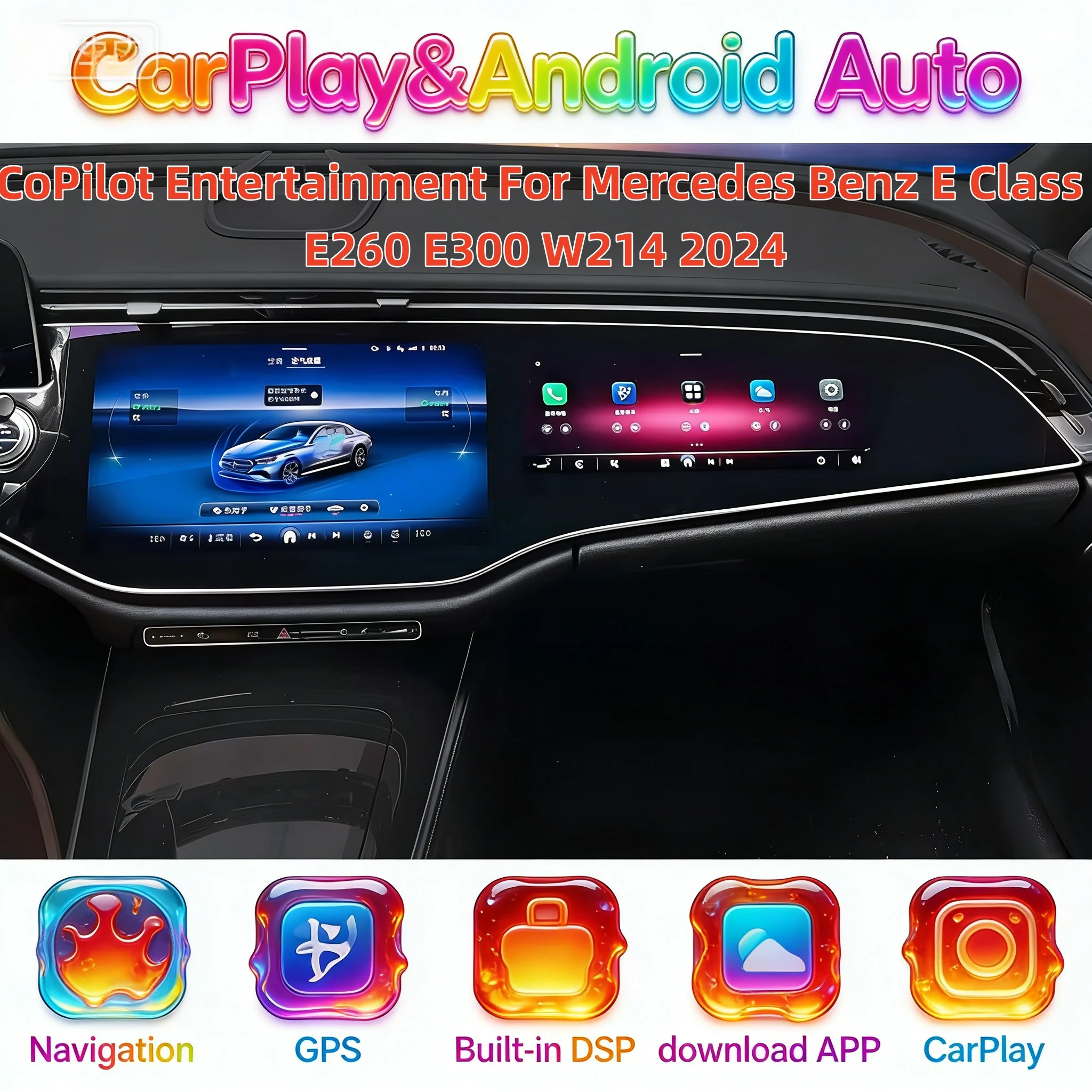 

Мультимедийный видеоплеер Co-Pilot Android 13 для Mercedes Benz E Class E260 E300 W214 2024, беспроводная стереосистема CarPlay, GPS-навигация