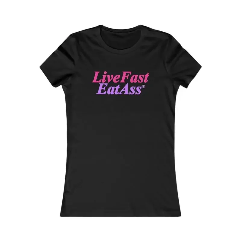 Catchy Womens Fitted T Shirt Live Fast Eat Boldly Playfully Designed Apparel