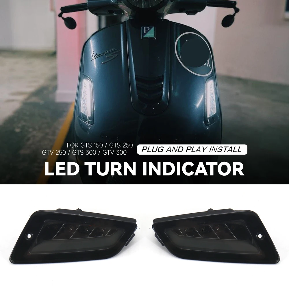 

New For GTS300 GTS 300 GTS250 GTS150 Lamp Motorcycle LED Turn Signal Indicators Light Front&Rear Blinker GTV250 GTV300