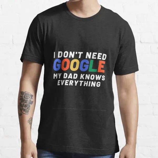 I Don\'t Need Google My Wife Knows Everything Funny Tops for Male Husband Dad Groom Clothes Humor Modal Tshirt