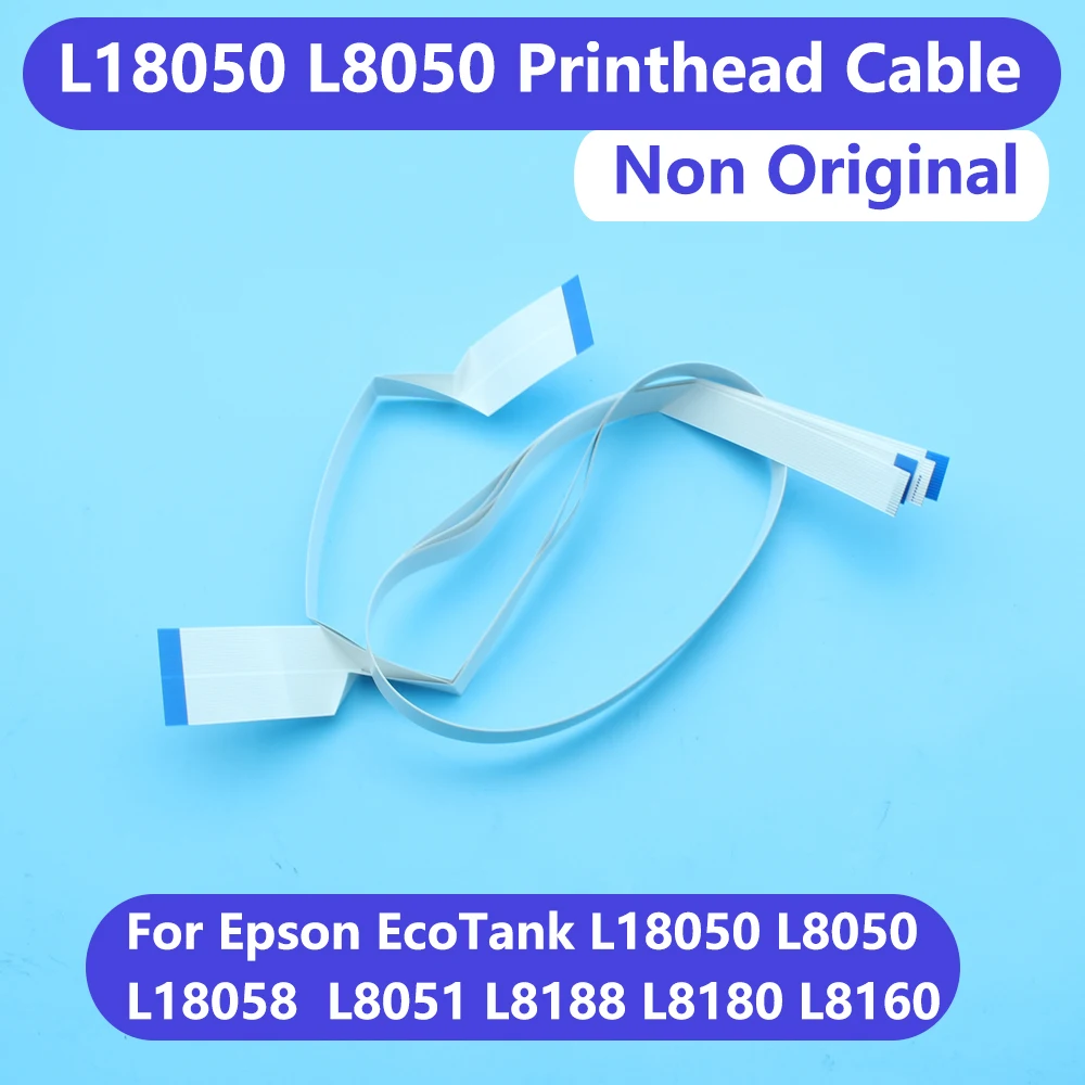 Printhead Cable For L18050 18100 Print Head FFC For Epson EcoTank L18050 L18058 L8050 L8051 L8188 L8180 L8160 XP600 Flat Cable