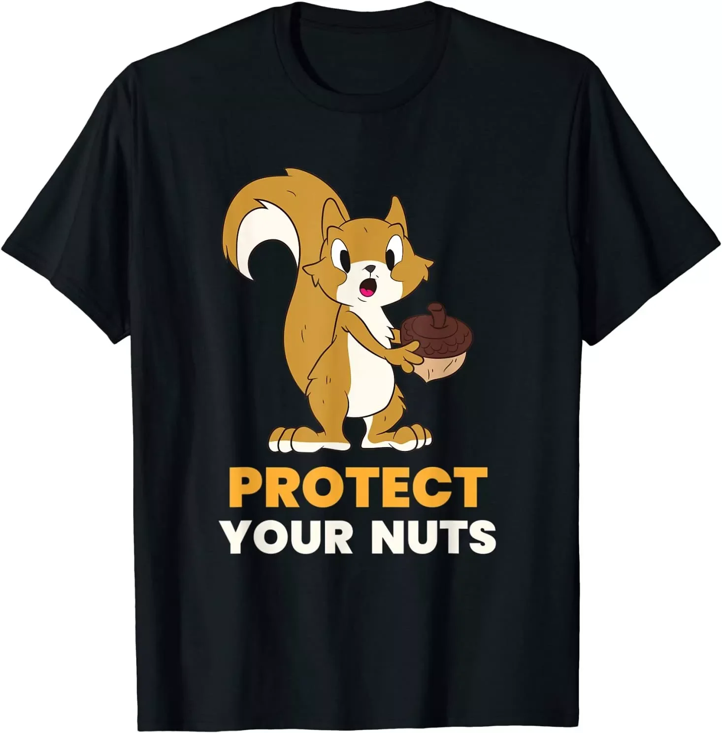 Squirrel Protect Your Nuts Squirrel Food Gift Idea T-Shirt