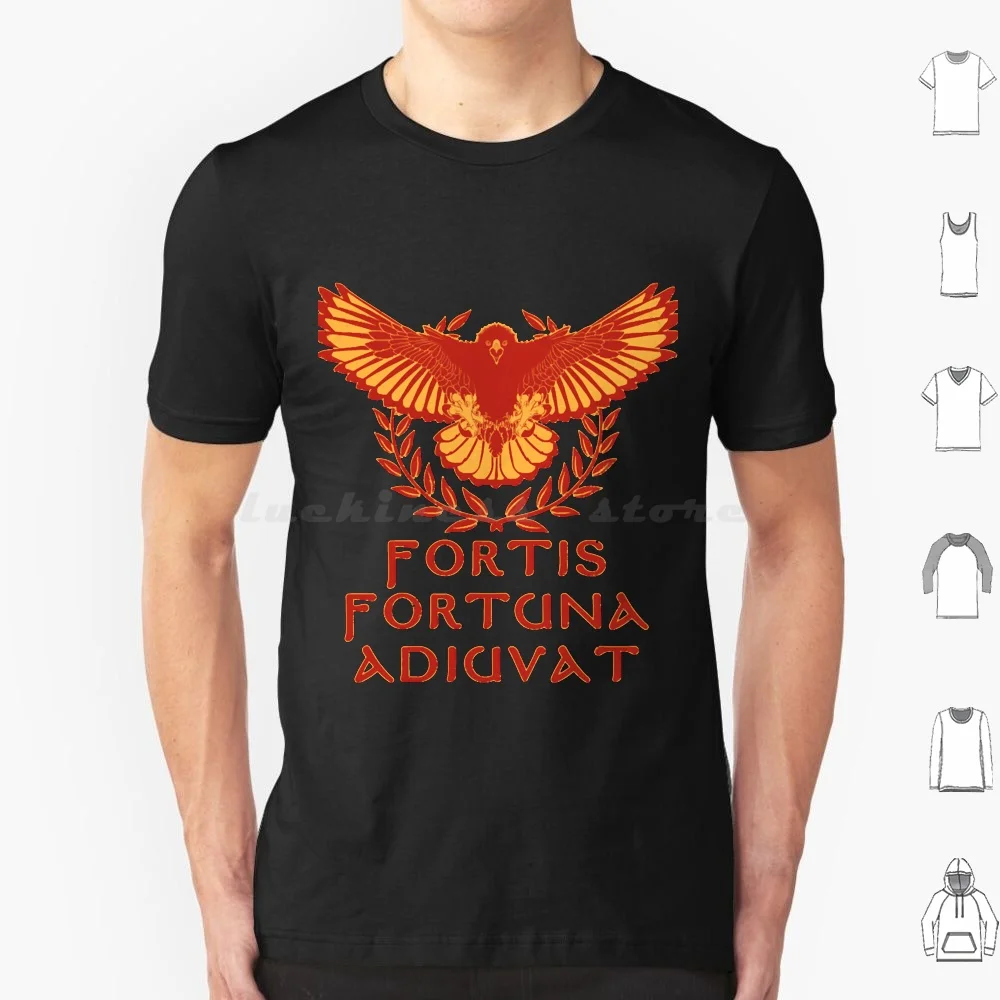 Fortis Fortuna Adiuvat T Shirt 6xl Cotton Cool Tee Spqr Ancient Fortune Favors The Bold Roman Empire Roman Legionary Roman