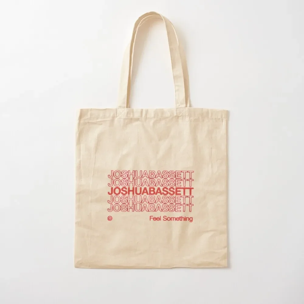 

joshua bassett feel something Tote Bag great bag shopper bag women canvas Eco hand ladies