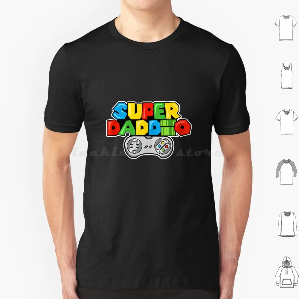 Mens Super Daddio T Shirt Cotton Men Women Diy Print Super Daddio Super Mommio Marrio Gamer Gaming Video Game Fathers Day Dad