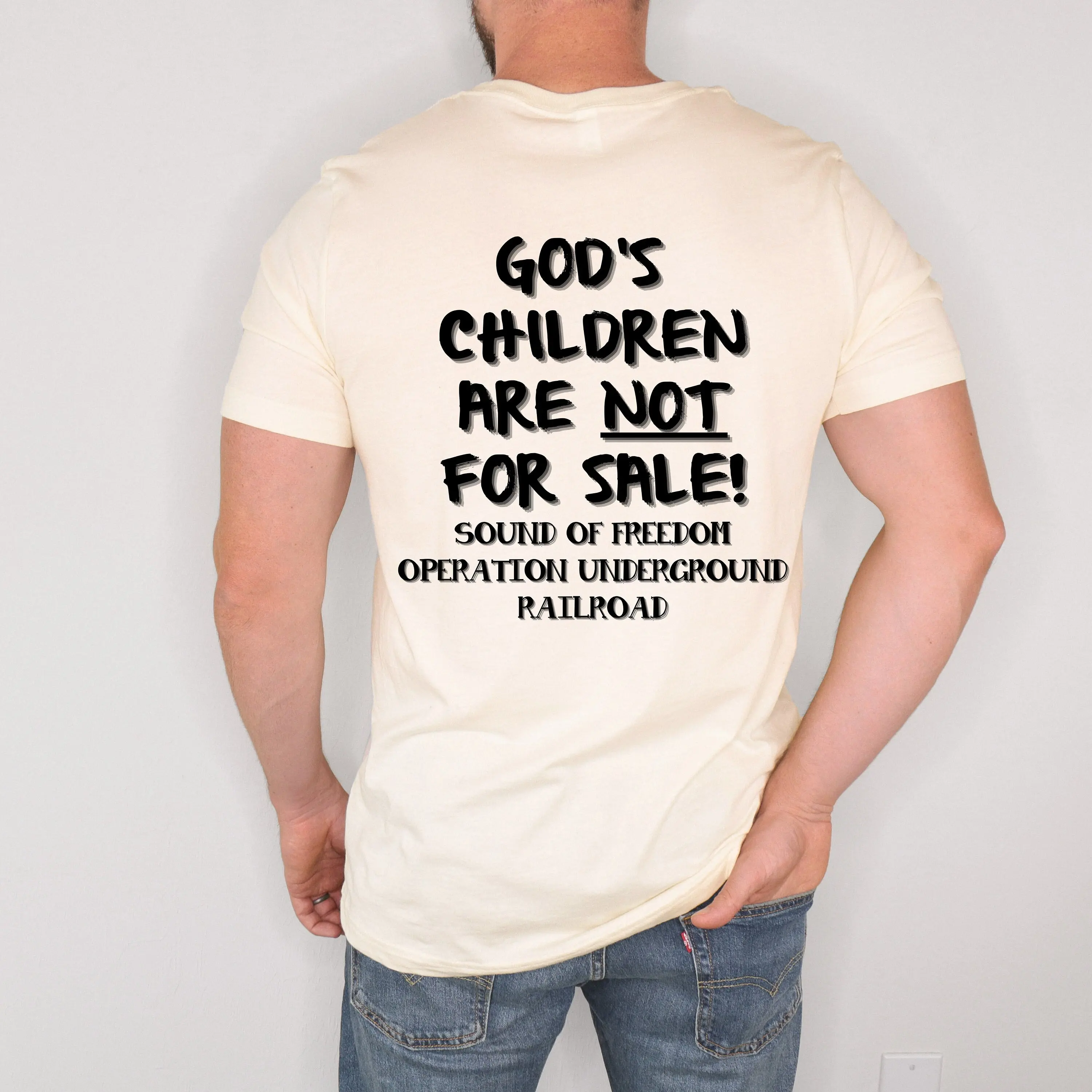 God'S Children Are Not For Sale, Sound Of Freedom, Operation Underground Railroad Which Is Tim Ballard'S Organization T-shirt