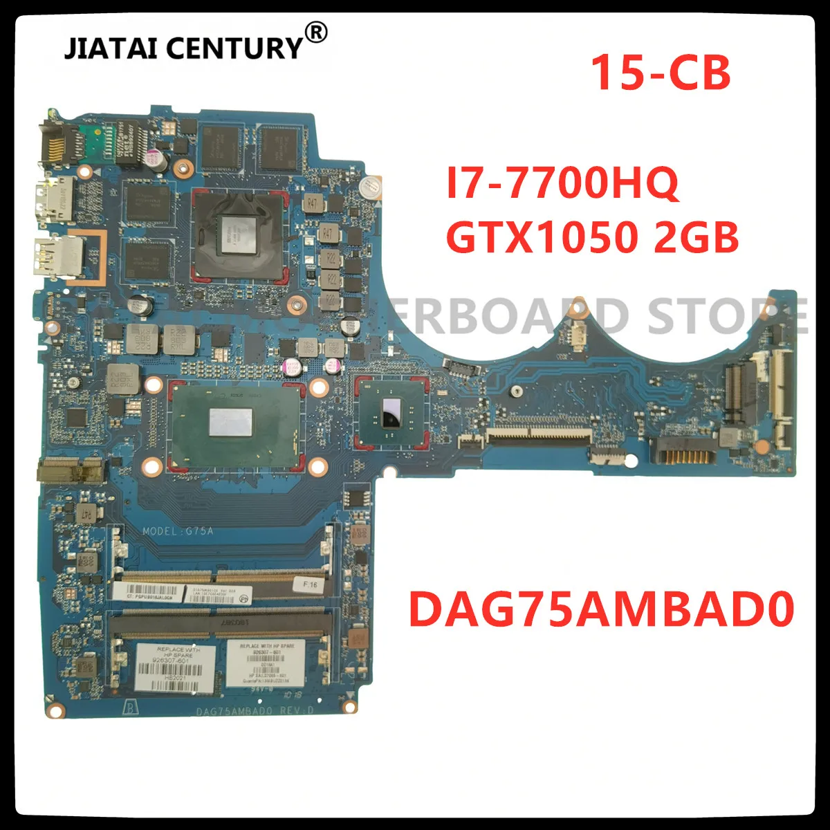 

DAG75AMBAD0 For HP OMEN 15-CB Laptop Motherboard With SR32Q i7-7700HQ CPU GTX1050 2GB GPU 926304-601 926304-501 MB 100% Tested