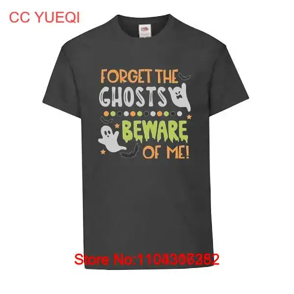 Forget the ghosts beware of me Halloween adult t shirt - add your own message