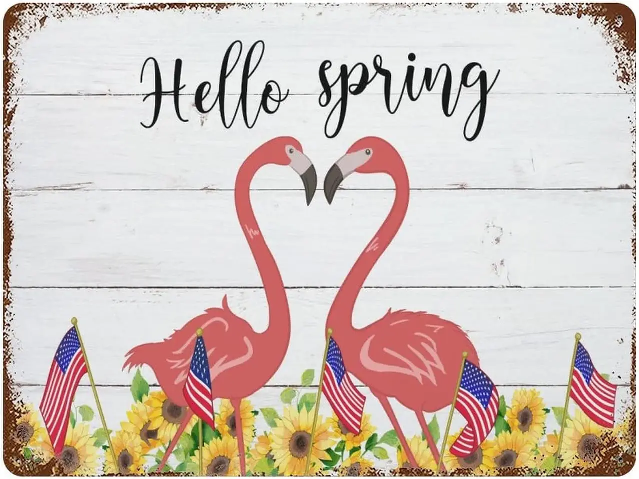 Aluminum Sign Hello Spring Flamingo Couple Sunflower Decorations Metal Wall Decor Tin Signs, 4th of July American Patriotic
