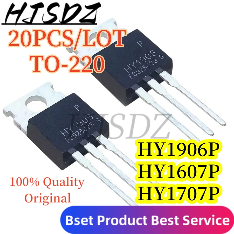 【20PCS/LOT】 Original HY1906P HY1906 TO-220 MOSFET HY1607P HY1707P High Power Switch Transistor Ready To Ship