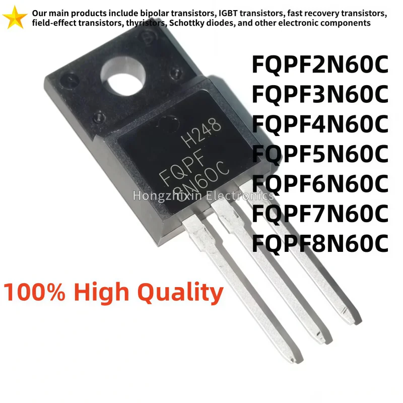 10PCS NEW 2N60 3N60 4N60  8N60 5N60 6N60 7N60  FQPF2N60C FQPF3N60C FQPF4N60C FQPF5N60C FQPF6N60C FQPF7N60C FQPF8N60C TO-220F