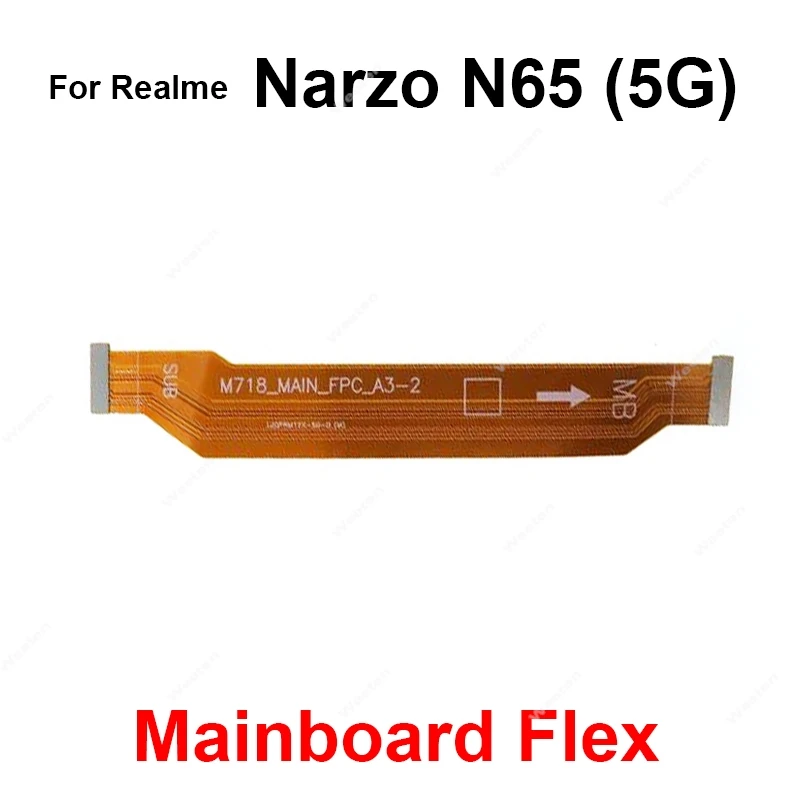 For Realme Narzo N53 N55 N65 Note 50 4G 5G LCD Mainboard Flex Cable Motherboard LCD Screen Display Flex Ribbon Repair Parts
