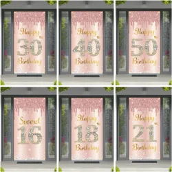 Happy Birthday Theme Party Decor Door Cover 18th 21th 30th 40th 50th 60th 80th Pink Rose Sweet 16th Party Decorative Backdrops
